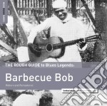(LP Vinile) Barbecue Bob - The Rough Guide To Blues Legends