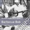 (LP Vinile) Barbecue Bob - The Rough Guide To Blues Legends cd