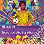(LP Vinile) Rough Guide To Psychedelic Samba (The) vinile