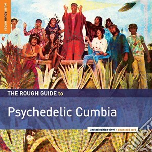 (LP Vinile) Rough Guide To Psychedelic Cumbia (The) lp vinile