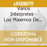 Varios Interpretes - Los Maximos De La Milonga Sure cd musicale di Varios Interpretes