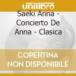 Saeki Anna - Concierto De Anna - Clasica cd