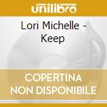 Lori Michelle - Keep cd