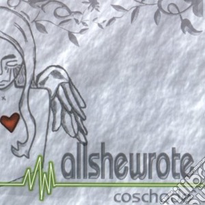 All She Wrote - Coshade cd musicale di All She Wrote