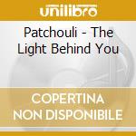 Patchouli - The Light Behind You cd
