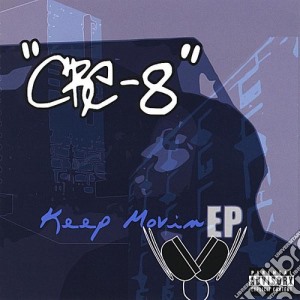 Cre-8 - Keep Movin-Ep cd musicale di Cre