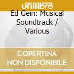 Ed Gein: Musical Soundtrack / Various cd