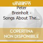 Peter Breinholt - Songs About The Great Divide cd musicale di Peter Breinholt