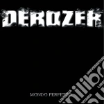 (LP Vinile) Derozer - Mondo Perfetto vinile