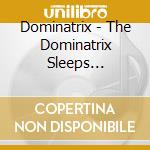 Dominatrix - The Dominatrix Sleeps Tonight- (7
