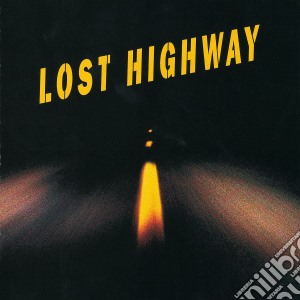 Lost Highway / O.S.T. cd musicale di O.S.T.