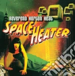 Reverend Horton Heat - Space Heater cd