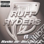 Ruff Ryders - V1 Ryde Or Die Compilation cd