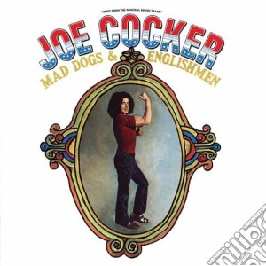 Joe Cocker - Mad Dogs & Englishmen cd musicale di COCKER JOE