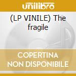 (LP VINILE) The fragile cd