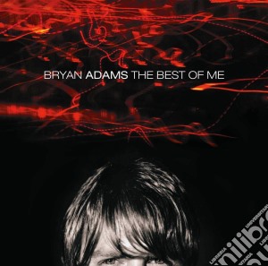 (Audiocassetta) Bryan Adams - The Best Of Me cd musicale di Bryan Adams