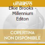 Elkie Brooks - Millennium Editon cd