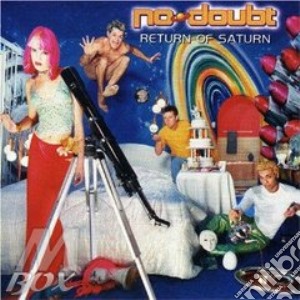 No Doubt - Return Of Saturn cd musicale di Doubt No