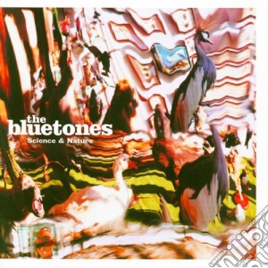 Bluetones (The) - Science And Nature cd musicale di Bluetones (The)
