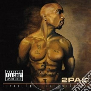 2pac - Until The End Of Time (2 Cd) cd musicale di 2PAC