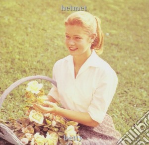 Helmet - Betty cd musicale di HELMET