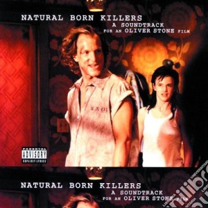 Natural Born Killers / O.S.T. cd musicale di ARTISTI VARI