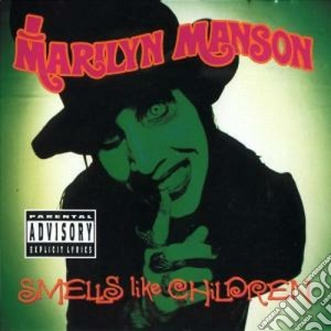 Marilyn Manson - Smells Like Children cd musicale di MARILYN MANSON