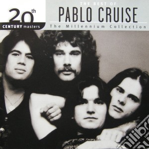 Pablo Cruise - 20Th Century Masters cd musicale di Pablo Cruise