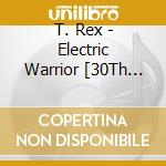 T. Rex - Electric Warrior [30Th Anniversary Special Edition] cd