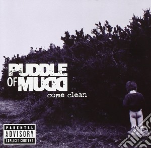 Puddle Of Mudd - Come Clean cd musicale di Puddle Of Mudd