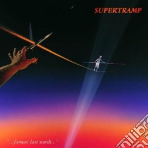 Supertramp - Famous Last Words cd musicale di SUPERTRAMP