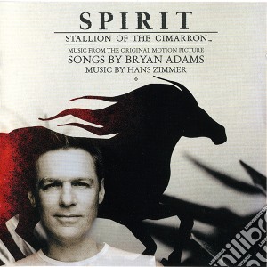 Hans Zimmer - Spirit: Stallion Of The Cimarron cd musicale di ADAMS BRIAN