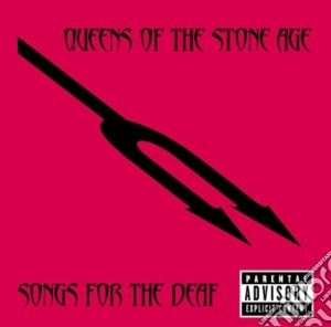 Queens Of The Stone Age - Songs For The Deaf cd musicale di Queens Of The Stone Age