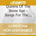 Queens Of The Stone Age - Songs For The Deaf cd