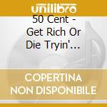 50 Cent - Get Rich Or Die Tryin' [Limited Edition W cd