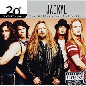 Jackyl - 20Th Century Masters: Millennium Collection cd musicale di Jackyl