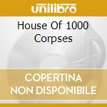 House Of 1000 Corpses cd