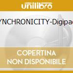 SYNCHRONICITY-Digipack cd