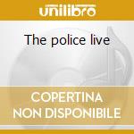 The police live cd musicale di The Police