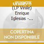(LP Vinile) Enrique Iglesias - Bailamos lp vinile