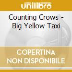 Counting Crows - Big Yellow Taxi cd