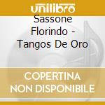 Sassone Florindo - Tangos De Oro cd
