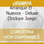 Arranque El - Nuevos - Deluxe (Incluye Juego cd