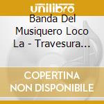 Banda Del Musiquero Loco La - Travesura Espeluznante cd