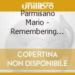Parmisano Mario - Remembering Astor cd musicale di Parmisano Mario