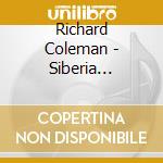 Richard Coleman - Siberia Country Club cd musicale di Richard Coleman
