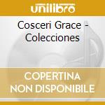 Cosceri Grace - Colecciones cd
