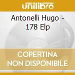 Antonelli Hugo - 178 Elp cd