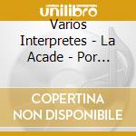 Varios Interpretes - La Acade - Por Siempre Racing cd
