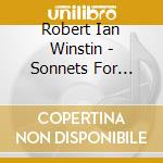 Robert Ian Winstin - Sonnets For Piano cd